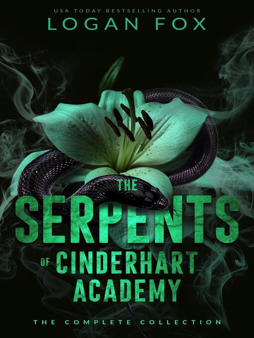 Title details for The Serpents of Cinderhart Academy by Logan Fox - Available